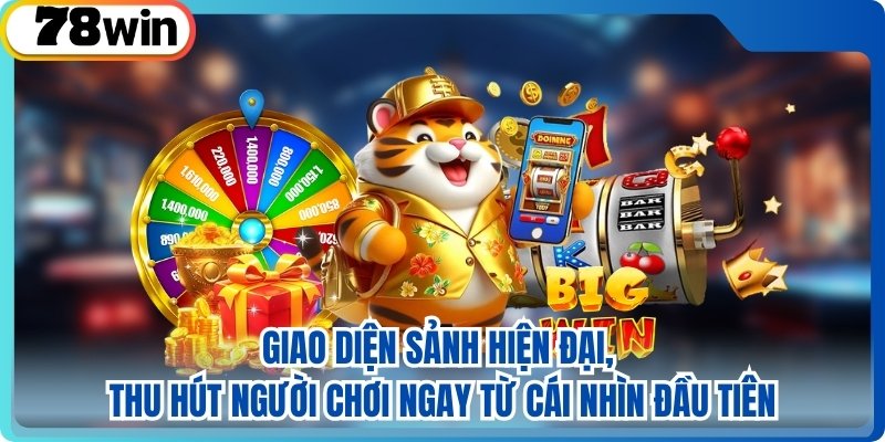 Giao diện sảnh hiện đại, thu hút người chơi ngay từ cái nhìn đầu tiên